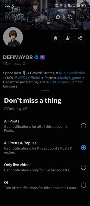 A mobile screenshot of a Twitter/X profile for 'DEFIMAYOR' (@Defimayor2), showing notification settings with 'All Posts & Replies' selected, with bio mentioning Space host, Growth Strategist at @Joinpredictlab, KOL at @WEEX_Official, and Partner at @luckyx_game.