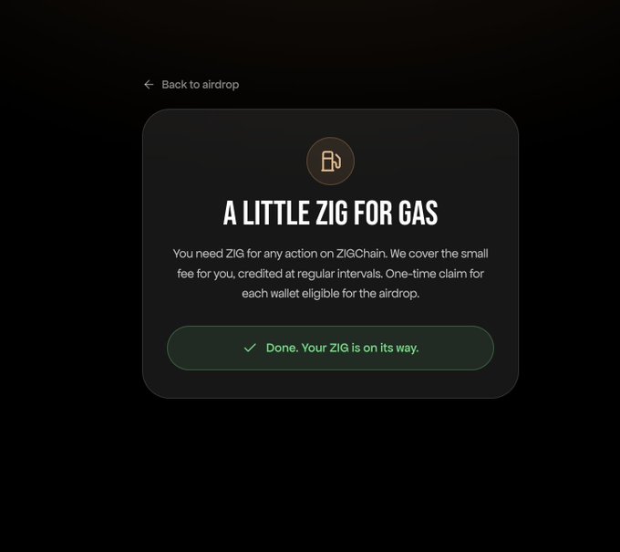 A confirmation screen titled "A LITTLE ZIG FOR GAS" displays a success message with a green checkmark reading "Done. Your ZIG is on its way," indicating that a user has successfully claimed their ZIG token gas allocation from the ZIGChain airdrop, which the accompanying post notes has already seen around 3.78 million wallet claims.