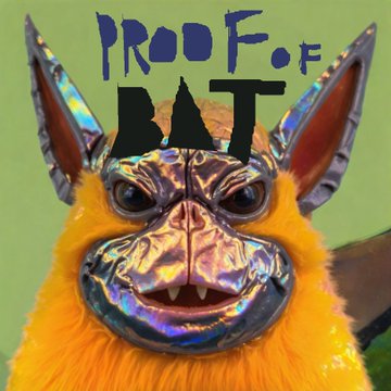 Digital artwork titled 'PROOF OF BAT' featuring an orange furry creature with a metallic, iridescent bat-like face mask with fangs.