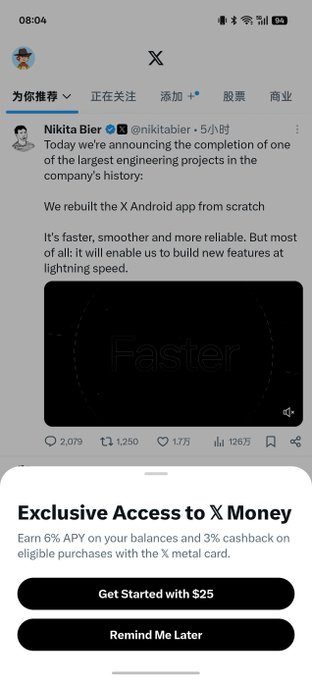 A screenshot of the X (formerly Twitter) app displays a post from Nikita Bier (@nikitabier) announcing the complete rebuild of X's Android app, alongside an "Exclusive Access to X Money" promotional popup offering 6% APY on balances and 3% cashback with the X metal card, with buttons to "Get Started with $25" or "Remind Me Later." The popup's appearance directly illustrates the post's claim about X Money being pushed out at scale.