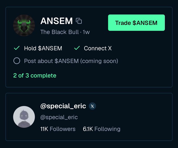A crypto profile screen for ANSEM with a 'Trade $ANSEM' button, noting '2 of 3 complete' tasks and showing associated X account @special_eric with 11K followers.