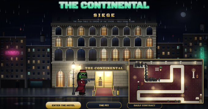 A video game screenshot titled 'THE CONTINENTAL SIEGE' with subtitle 'THE HIGH TABLE IS COMING UP THE STAIRS - HOLD EVERY FLOOR', featuring a pixel-art character at 'THE CONTINENTAL' hotel with options to 'ENTER THE HOTEL', 'THE PIT', and 'DAILY CONTRACT'.