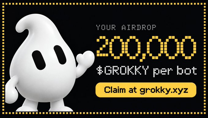 Promotional graphic featuring a white ghost-like mascot advertising an airdrop of '200,000 $GROKKY per bot' with a call to 'Claim at grokky.xyz'.