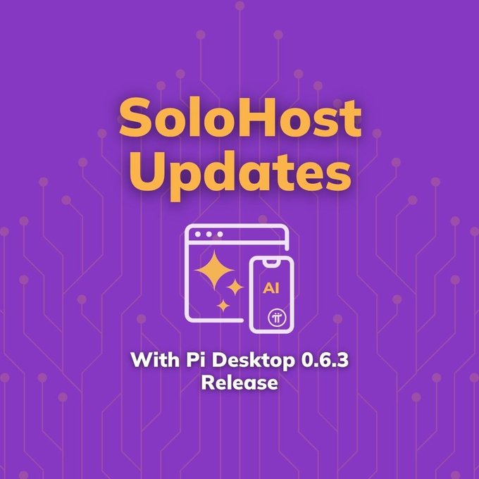A promotional graphic with a purple circuit-board background reads 'SoloHost Updates With Pi Desktop 0.6.3 Release' alongside icons of a browser window with sparkles and a smartphone displaying 'AI'.