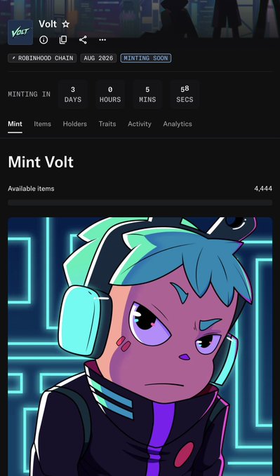 The Volt mint on Robinhood Chain is set for August 31, 2026, with a supply of 4444 items and a mint price of $21, as shown by the countdown timer and "Mint Volt" title.