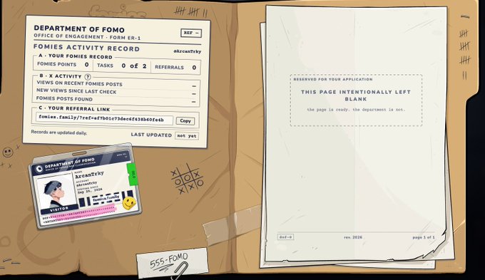 A stylized graphic of a manila folder containing documents from the 'DEPARTMENT OF FOMO' featuring an 'Office of Engagement - FOMER ER-1' activity record, an ID card for user '0xArcaStcky', and a blank page marked 'RESERVED FOR THIS APPLICATION'.