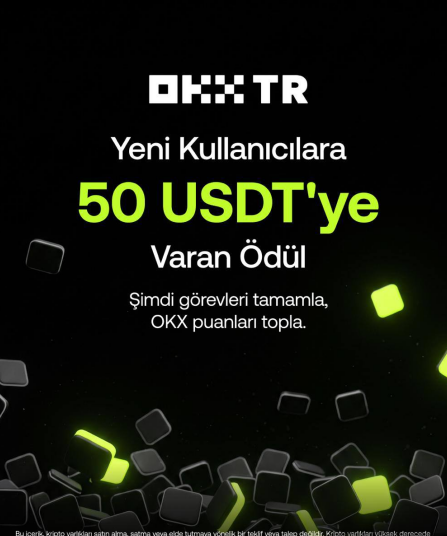 The image is a promotional advertisement for OKX TR featuring the OKX TR logo and Turkish text announcing "Yeni Kullanıcılara 50 USDT'ye Varan Ödül" (Up to 50 USDT Reward for New Users), instructing users to complete tasks and collect points. The design uses a black background with green accents and floating cube graphics, directly supporting the accompanying post's announcement about OKX TR's new user welcome bonus campaign.