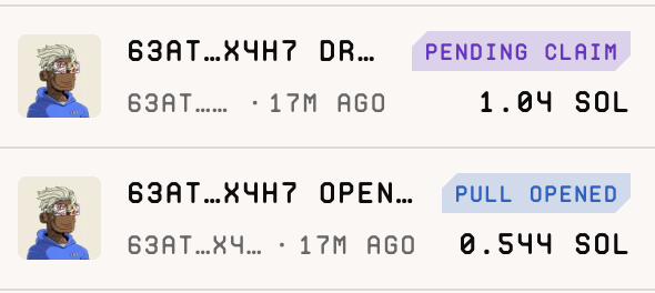 A transaction history interface showing two pending entries from address 63AT...X4H7 — one labeled "PENDING CLAIM" for 1.04 SOL and another "PULL OPENED" for 0.544 SOL, both from 17 minutes ago.