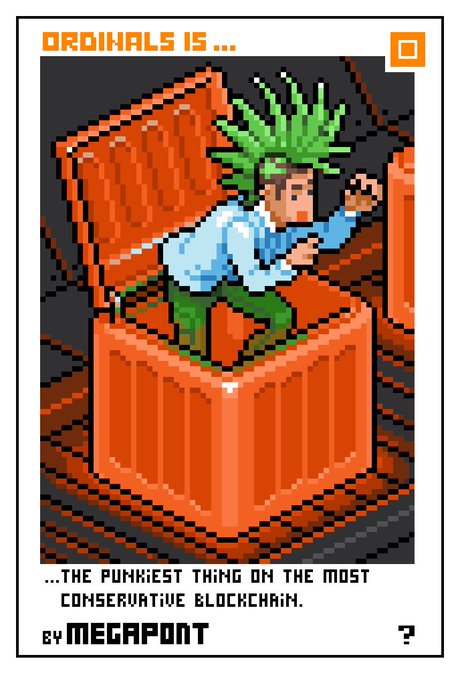 A pixel-art style graphic titled 'ORDINALS IS...' by MEGAPONT, featuring a green-haired character popping out of an orange block with the caption '...THE PUNKIEST THING ON THE MOST CONSERVATIVE BLOCKCHAIN.'