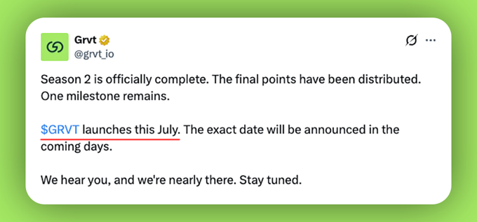 A tweet from verified account Grvt (@grvt_io) announces that Season 2 is officially complete with final points distributed, and confirms that the $GRVT token generation event (TGE) will launch this July, with the exact date to be announced soon. The image reinforces the post's message about GRVT Season 2's conclusion and the upcoming July TGE milestone.