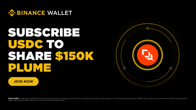 The image is a Binance Wallet promotional banner featuring bold text that reads "SUBSCRIBE USDC TO SHARE $150K PLUME" alongside the orange Plume logo, with a "JOIN NOW" call-to-action button. It advertises the same $150,000 PLUME rewards campaign from the post, directing users to deposit USDC in the Plume Nest pool to qualify for their share.