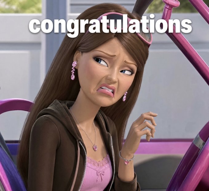 A character from "The Barbie Life in the Dreamhouse" animated series displays a skeptical, side-eye expression while the word "congratulations" is overlaid in bold white text, sarcastically responding to the approved tweets mentioned in the caption.