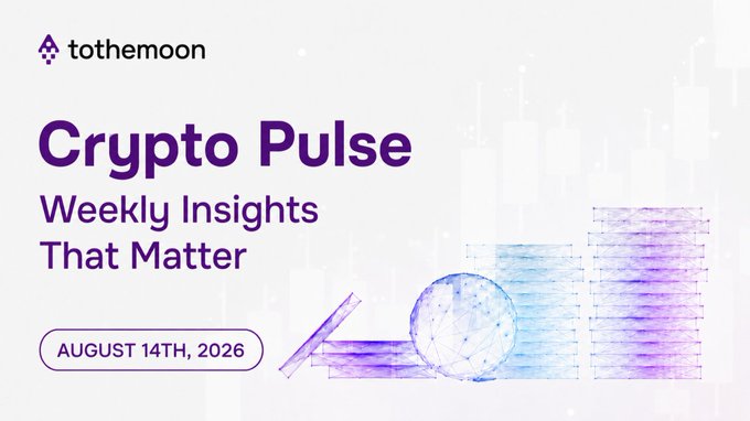 A promotional banner from "tothemoon" titled "Crypto Pulse: Weekly Insights That Matter," dated August 14th, 2026, featuring purple and blue geometric and globe graphics.