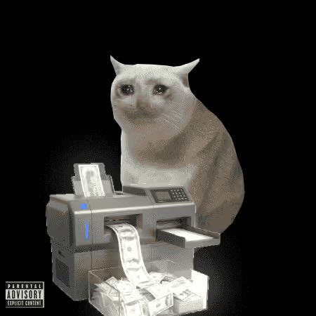 A white cat sits behind a printer rapidly producing stacks of cash, with a "Parental Advisory Explicit Content" label in the bottom left corner. The image humorously visualizes the meme "money printer goes brrr," depicting the endless printing of money as a chaotic, over-the-top operation.