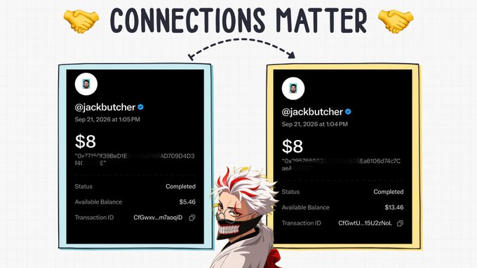 A graphic titled 'CONNECTIONS MATTER' showing two transaction screenshots from the account '@jackbutcher' separated by about a minute on Sep 21, 2026, both for $8, with balances of $5.46 and $13.46, alongside an anime character.