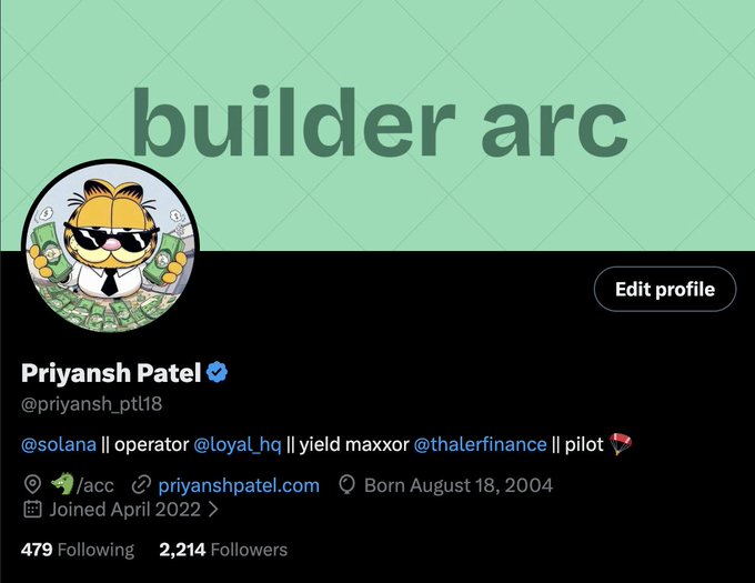 A Twitter/X profile for Priyansh Patel (@priyansh_ptl8) featuring a cartoon tiger avatar, with a banner reading 'builder arc' and a bio identifying him as a Solana operator at Loyal HQ, yield maxxor at Thaler Finance.