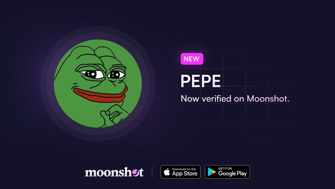 A promotional announcement for Moonshot featuring the iconic green Pepe the Frog character, highlighting that PEPE is now verified on the Moonshot platform, with download links to the App Store and Google Play. The post shares this news, crediting @sunrise for making the verification possible.