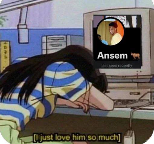 An anime scene showing a girl with long dark hair slumped over a desk in front of a computer, with an overlay showing a 'last seen recently' Discord profile for 'Ansem' and the caption '[I just love him so much]'.