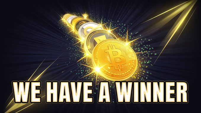 A digital illustration shows gold Bitcoin coins with the text 'WE HAVE A WINNER' displayed in bold gold lettering at the bottom.