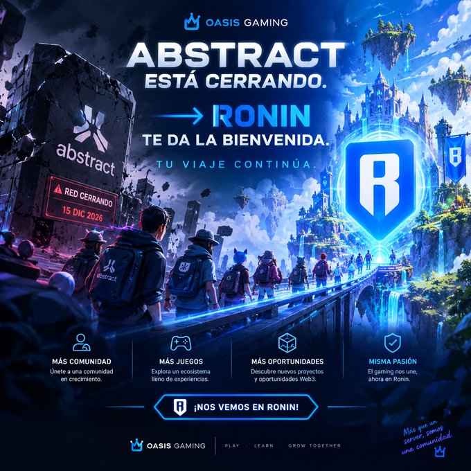 A promotional gaming poster by Oasis Gaming announcing that 'Abstract' is closing ('ESTÁ CERRANDO') and welcoming users to 'RONIN', with a closing date of 15 DIC 2026.