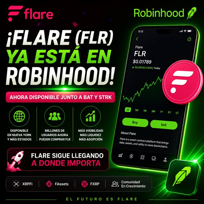 The image shows an advertisement for a cryptocurrency called Robinhood, which is displayed against a black background with green neon lights. The text on the poster reads "FLR (FLR) ya esta en Robinhood", indicating that the app is available in Spanish and offers trading services. The poster also includes a phone number and a website address to access more information about the app or to download it.