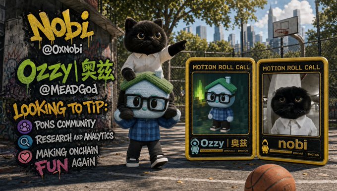 A promotional graphic features two plush characters representing "Nobi @0xnobi" (a black cat in a white shirt) and "Ozzy/奥兹 @MEADGod" (a glasses-wearing figure in a blue plaid shirt) on an urban basketball court, displayed alongside their "Motion Roll Call" trading cards. The text "Looking to Tip:" lists "Pons community," "Research and analytics," and "Making onchain FUN again," celebrating the duo as the next Motion Tippers for their community-building and research contributions to Robinhood Chain.