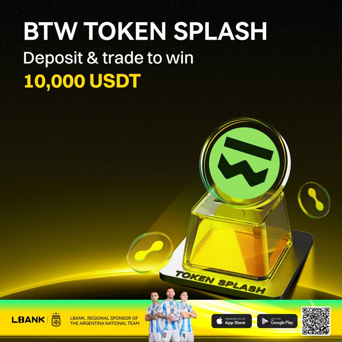 A promotional banner for LBank's "$BTW Token Splash" campaign, featuring a glowing green BTW logo atop a golden trophy labeled "TOKEN SPLASH," announcing that users can deposit and trade to win a 10,000 USDT prize pool, with LBank noted as a regional sponsor of the Argentina National Team.