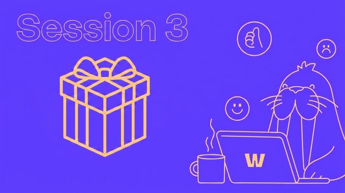 The image features a purple background with white text that reads "Session 3" at the top, followed by an image of a gift box with a bow on it. Below this, there are several smiley faces and thumbs up signs, indicating positive feedback or appreciation for the session. The image also includes a laptop computer and a coffee cup, suggesting that the session could be related to work or productivity.