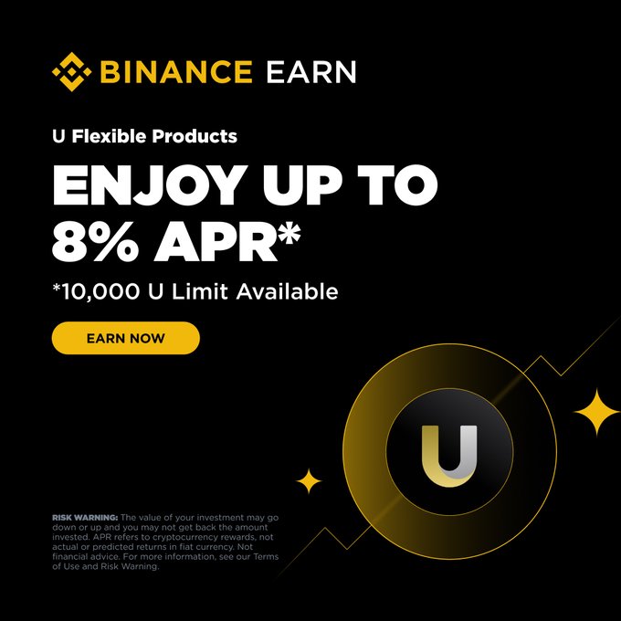 This image promotes Binance Earn's U Flexible Products, advertising up to 8% APR with a 10,000 U limit, aligning with the accompanying post about the campaign.