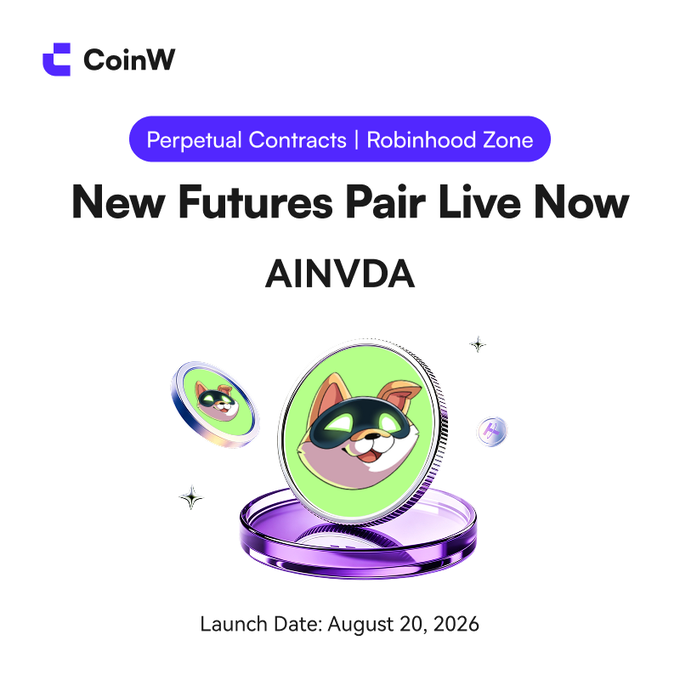 CoinW promotional graphic announcing the new $AINVDA perpetual futures listing launching August 20, 2026, in the Robinhood Zone, featuring a stylized dog mascot coin that visually represents the $AINVDA token referenced in the accompanying post.