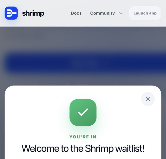 A screenshot of the Shrimp app website showing a 'Welcome to the Shrimp waitlist!' confirmation message with a green checkmark.