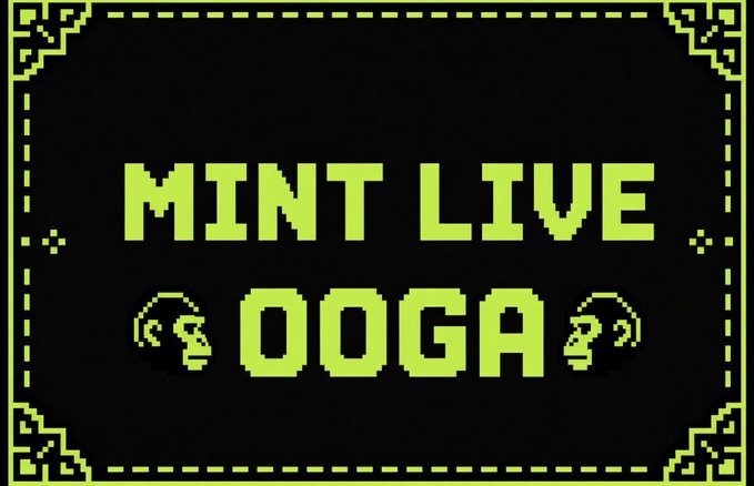 A pixel art-style image with a lime green and black color scheme displays "MINT LIVE" above "OOGA," flanked by small pixelated skull icons. The retro gaming aesthetic aligns with the post's announcement that the GTD mint is live, with the "OOGA" text likely serving as a playful community reference or token name for the collection.
