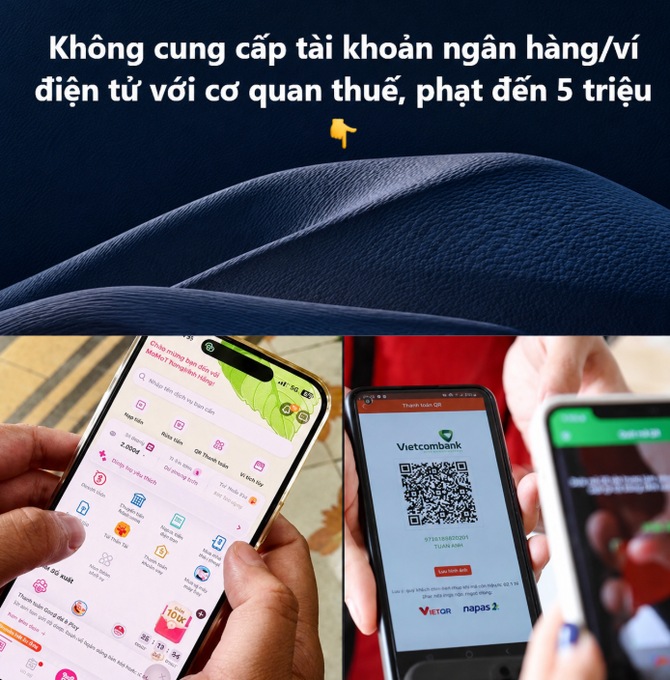 A Vietnamese-language graphic warning that failure to provide bank or e-wallet accounts to tax authorities could result in fines up to 5 million VND, illustrated with smartphone screenshots of the MoMo e-wallet app and Vietcombank mobile banking interface featuring a QR code payment screen. The image visually reinforces the post's message about increased tax scrutiny on digital and P2P transactions by showing the very mobile banking and e-wallet platforms that would now be subject to disclosure requirements.