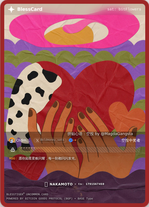 A BlessCard NFT titled "bitFlowers" features an illustration of hands on a heart and a cow-print shape, with text including "Oldma..", "@Oldmoney_sats", "MagdaGangsta", and "NAKAMOTO · ts: 1791567459".