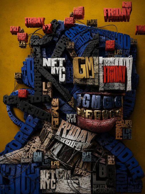 A typographic portrait made entirely of the words "FRIDAY", "GMGN", and "NFT NYC" in various colors against a yellow background.