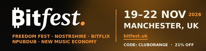 The image is a promotional graphic for Bitfest, a Bitcoin conference taking place November 19-22, 2026 in Manchester, UK, featuring sub-events like Freedom Fest, Nostrshire, Bitflix, Npubdub, and New Music Economy. The advertisement provides a 21% discount code "CLUBORANGE" for the website bitfest.uk, which aligns with the post's mention of @cluborange as a way to attend the event together at a reduced price.