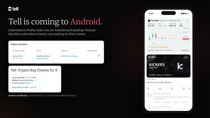 A promotional graphic announcing 'Tell is coming to Android,' showing Mozilla add-on listings and a mobile app interface displaying 'KICKERS' token information.