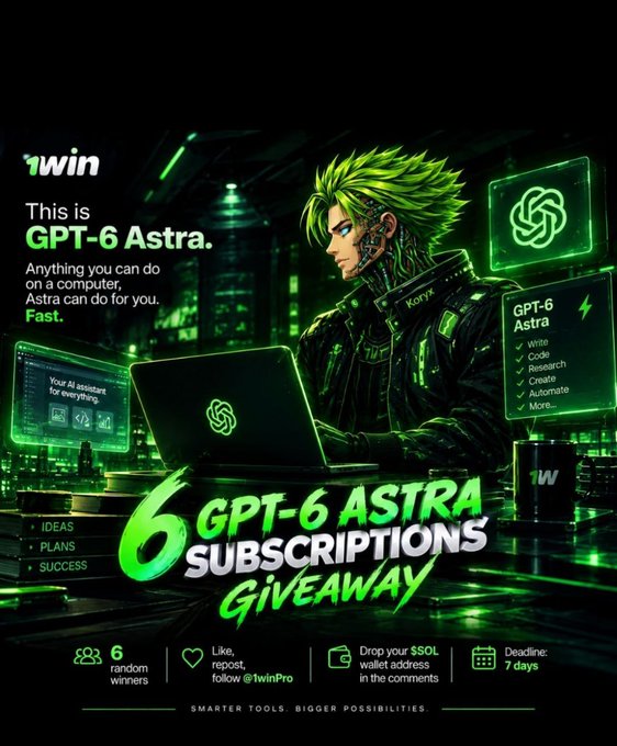 A neon green promotional poster for a "6 GPT-6 ASTRA SUBSCRIPTIONS GIVEAWAY" by 1win, featuring a cyberpunk-style character with spiky green hair using a laptop. Text reads "This is GPT-6 Astra. Anything you can do on a computer, Astra can do for you. Fast." with categories like Write, Code, Research, Create, Automate, and "6 random winners" with a 7-day deadline.