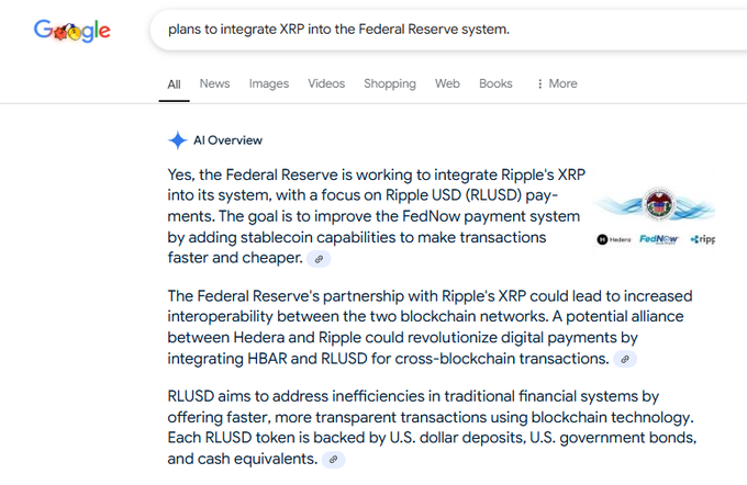 A Google search for "plans to integrate XRP into the Federal Reserve system" returns an AI Overview claiming the Federal Reserve is integrating Ripple's XRP and RLUSD into the FedNow system, alongside an image labeled "FedNow + Ripple."