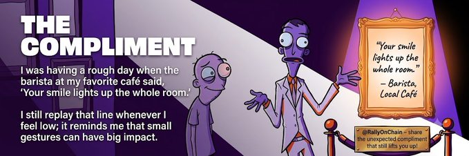 A purple-themed graphic titled 'THE COMPLIMENT' featuring two cartoon characters, sharing a barista's quote: 'Your smile lights up the whole room,' credited to Barista, Local Café.