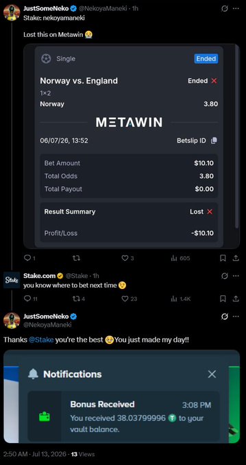 A user named "JustSomeNeko" (@NekoyaManeki) tweets about a lost $10.10 bet on Norway vs. England (06/07/26) with 3.80 total odds, showing a "METAWIN" result summary with -$10.10 profit/loss, followed by a Stake.com reply and a "Bonus Received" notification for 38.03799996 added to their vault balance, illustrating the context of Stake compensating the user after their sportsbook loss.
