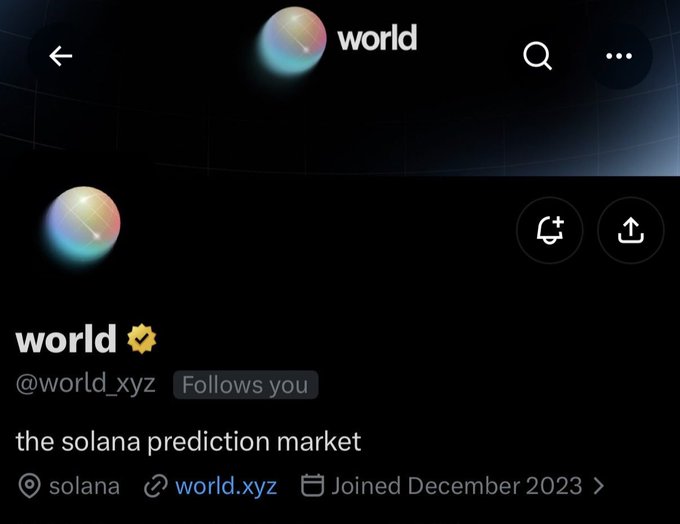 A Twitter/X profile page for 'world' (@world_xyz), verified with a gold checkmark, described as 'the solana prediction market' with a join date of December 2023 and a link to world.xyz.