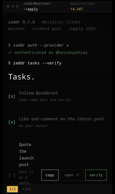 A screenshot of a terminal interface for 'zaddr' showing a whitelist client application with authentication status and tasks to follow @zaddrnet and engage with posts.