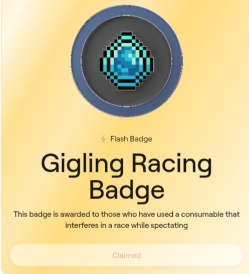 A digital badge titled 'Gigling Racing Badge' showing a blue gem icon, awarded for using a consumable that interferes in a race while spectating.