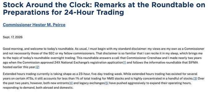 A screenshot of an article titled "Stock Around the Clock: Remarks at the Roundtable on Preparations for 24-Hour Trading" by Commissioner Hester M. Peirce, dated Sept. 17, 2026.