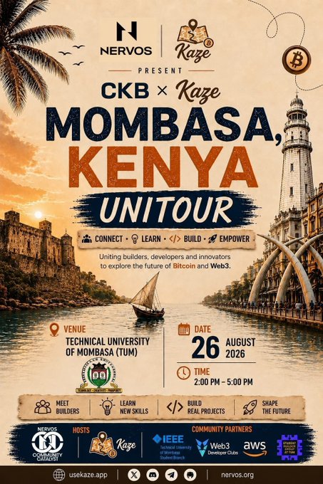 Promotional graphic for the "CKB × Kaze Unitour" event in Mombasa, Kenya, hosted at the Technical University of Mombasa (TUM) on August 26, 2026, from 2:00–5:00 PM, featuring a scenic coastal backdrop with a sailboat, lighthouse, and Bitcoin symbol. The poster highlights themes of connecting, learning, building, and empowering within Bitcoin and Web3, with hosts Nervos and Kaze, and community partners including IEEE, Web3 Developer Clubs, AWS, and the Bitcoin Ekasi Community.