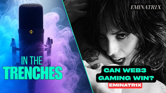 A podcast or video thumbnail featuring a microphone surrounded by purple smoke with the text 'IN THE TRENCHES' on the left, and a black-and-white photo of a woman with dark hair on the right, with text reading 'CAN WEBS3 GAMING WIN?' and 'EMINATRIX'.