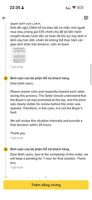 A screenshot of a Vietnamese-language Binance customer support chat in Vietnamese and English about a P2P order dispute, with messages stating they will keep the case pending for 1 hour for final resolution.