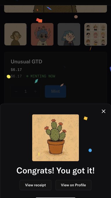 A mobile app screen displaying an NFT minting interface titled 'Unusual GTD' at $6.17, with a success message 'Congrats! You got it!' showing a cartoon potted cactus.