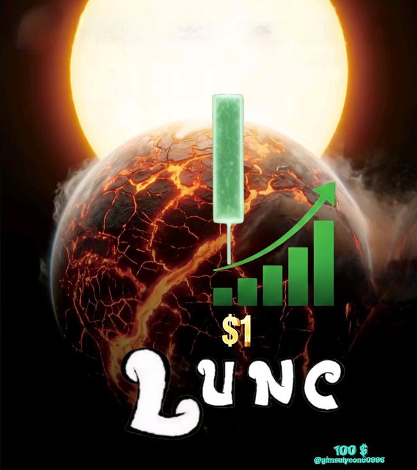 A dramatic promotional graphic featuring a cracked planet with lava beneath a large sun, overlaid with a green price bar chart pointing upward and text reading '$1 LUNC' with a small syringe graphic.